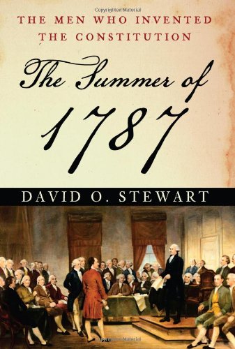 cover image The Summer of 1787: The Men Who Invented the Constitution
