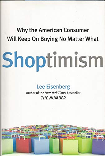cover image Shoptimism: A Journey into the Heart and Mind of the American Consumer