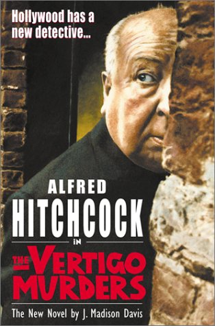 cover image Alfred Hitchcock in the Vertigo Murders