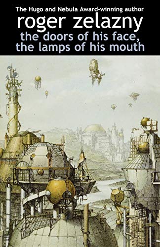 cover image The Doors of His Face, the Lamps of His Mouth