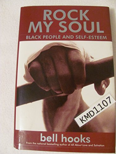 cover image ROCK MY SOUL: Black People and Self-Esteem