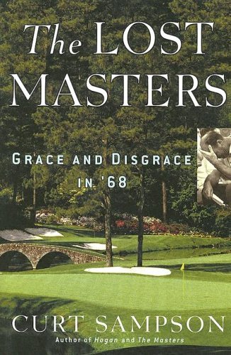 cover image The Lost Masters: Grace and Disgrace in '68