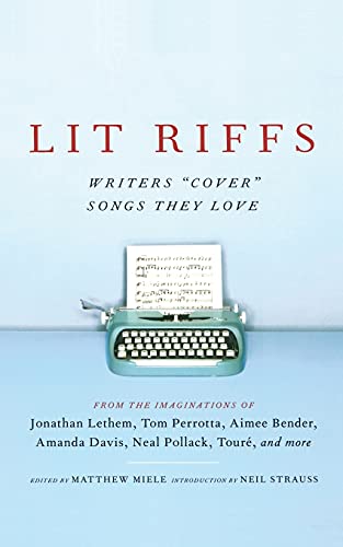 cover image Lit Riffs: Writers ""Cover"" Songs They Love