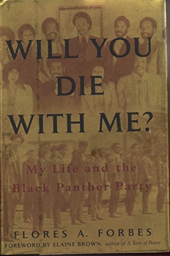 cover image Will You Die with Me?: My Life and the Black Panther Party