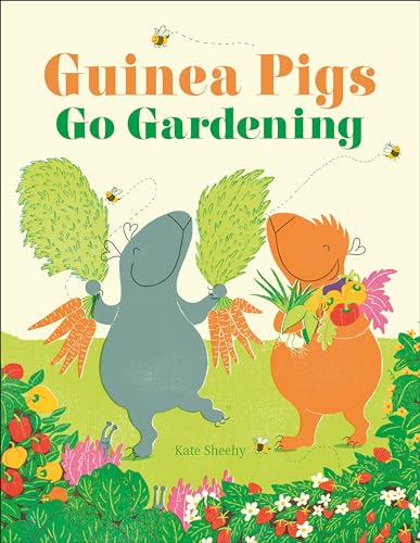 cover image Guinea Pigs Go Gardening