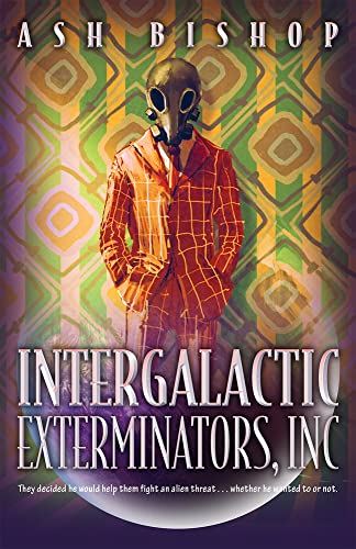 cover image Intergalactic Exterminators, Inc