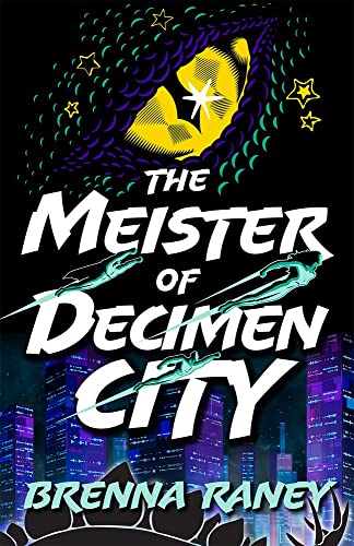 cover image The Meister of Decimen City