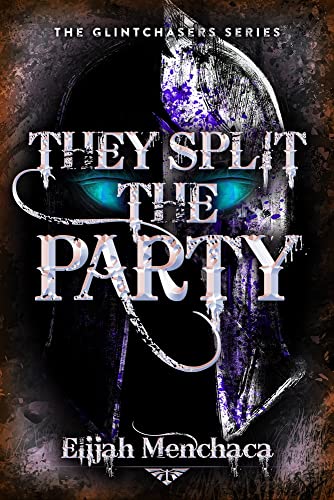 cover image They Split the Party