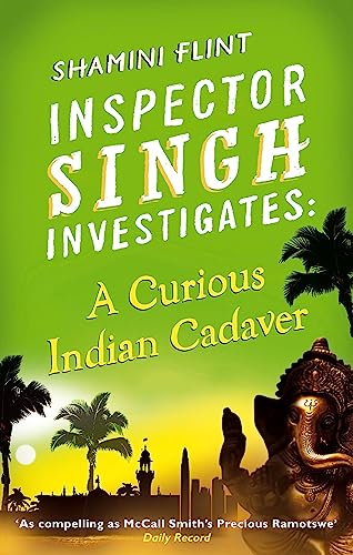 cover image Inspector Singh Investigates: A Curious Indian Cadaver
