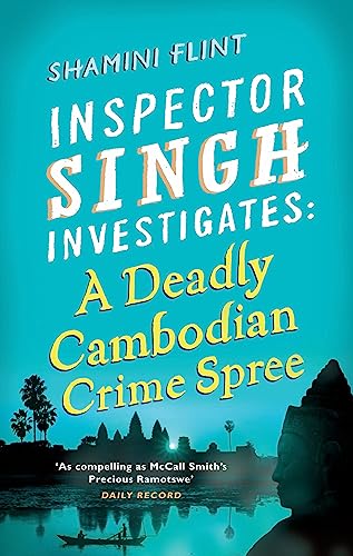 cover image Inspector Singh Investigates: A Deadly Cambodian Crime Spree