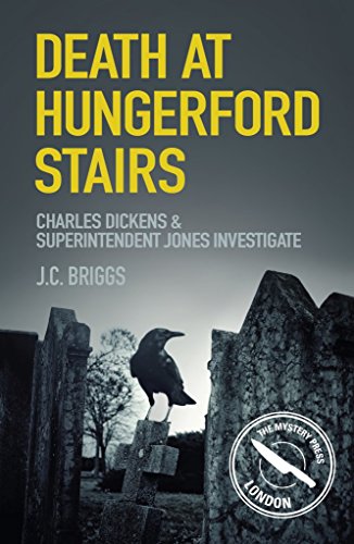 cover image Death at Hungerford Stairs: Charles Dickens and Superintendent Jones Investigate