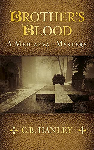 cover image Brother’s Blood: A Mediaeval Mystery