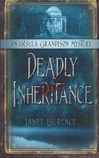 Deadly Inheritance: An Ursula Grandison Mystery