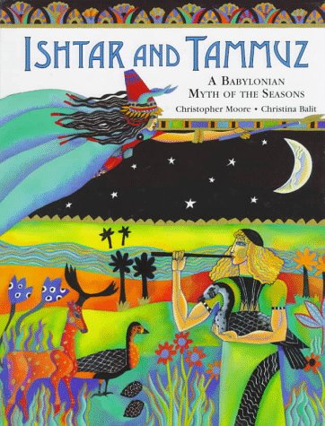 cover image Ishtar and Tammuz: A Babylonian Myth of the Seasons