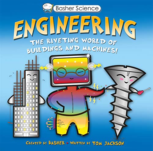 cover image Engineering: The Riveting World of Buildings and Machines!