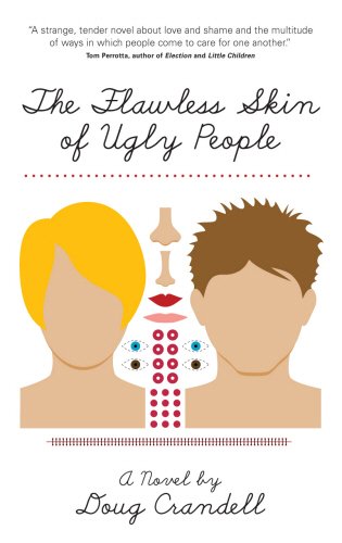 cover image The Flawless Skin of Ugly People