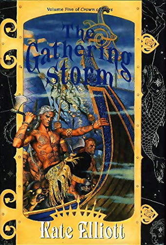 cover image THE GATHERING STORM: Volume Five of Crown of Stars