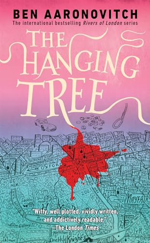 cover image The Hanging Tree: A Rivers of London Novel
