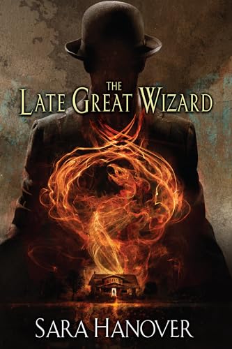 cover image The Late Great Wizard