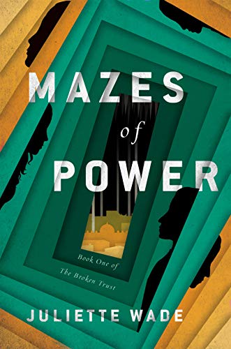 cover image Mazes of Power