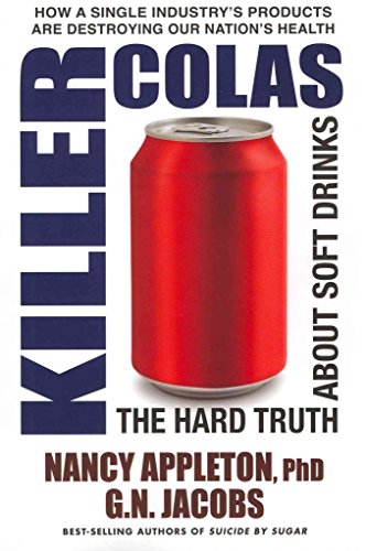cover image Killer Colas: The Hard Truth About Soft Drinks