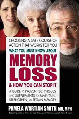 cover image What You Must Know About Memory Loss & How You Can Stop It