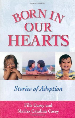 cover image Born in Our Hearts: Stories of Adoption
