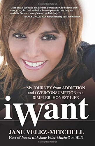 cover image iWant: My Journey from Addiction and Overconsumption to a Simpler, Honest Life