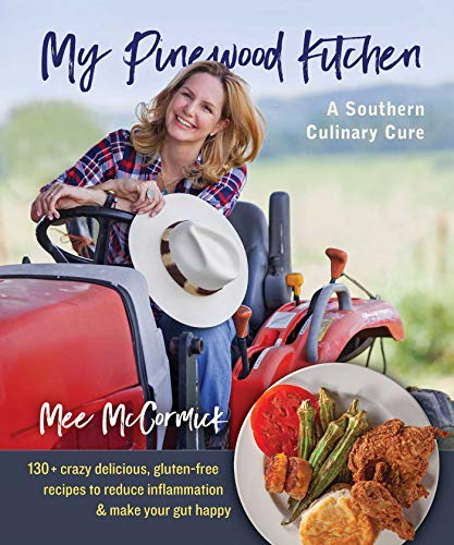 cover image My Pinewood Kitchen: A Southern Culinary Cure