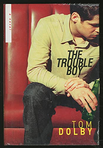 cover image THE TROUBLE BOY