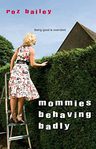 cover image Mommies Behaving Badly