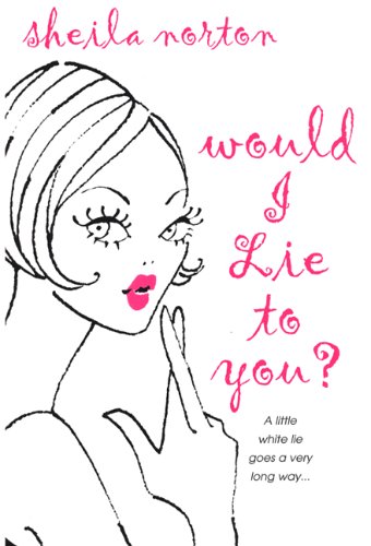 cover image Would I Lie to You?