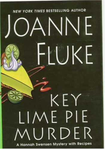 cover image Key Lime Pie Murder: A Hannah Swensen Mystery with Recipes