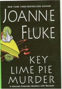 Key Lime Pie Murder: A Hannah Swensen Mystery with Recipes