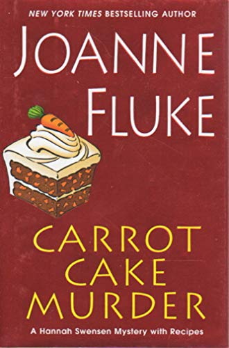 cover image Carrot Cake Murder: A Hannah Swenson Mystery with Recipes