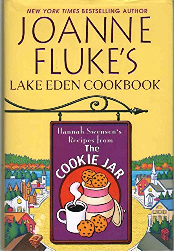 cover image Joanne Fluke%E2%80%99s Lake Eden Cookbook: Hannah Swensen%E2%80%99s Recipes from the Cookie Jar
