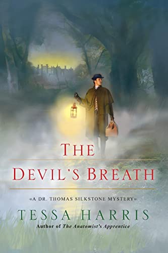 cover image The Devil’s Breath: A Dr. Thomas Silkstone Mystery