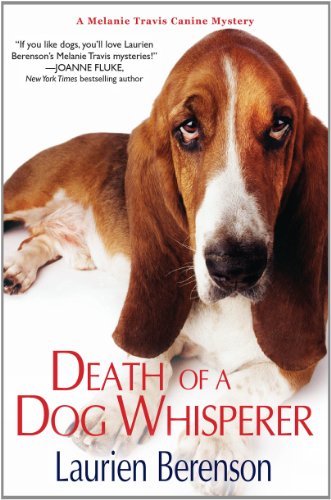 cover image Death of a Dog Whisperer: A Melanie Travis Mystery