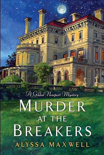 cover image Murder at the Breakers: A Gilded Newport Mystery