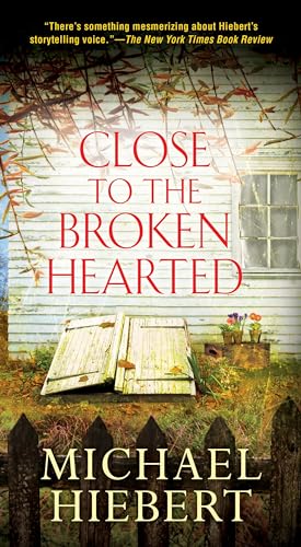 cover image Close to the Broken Hearted