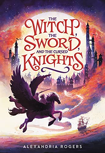 cover image The Witch, the Sword and the Cursed Knights