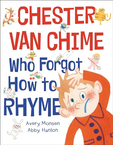 cover image Chester van Chime Who Forgot How to Rhyme