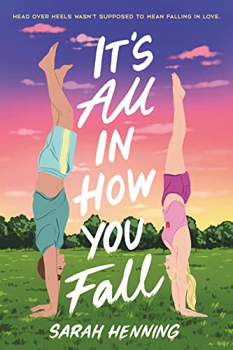 cover image It’s All in How You Fall