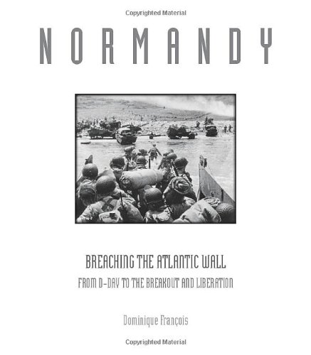 cover image Normandy: Breaching the Atlantic Wall