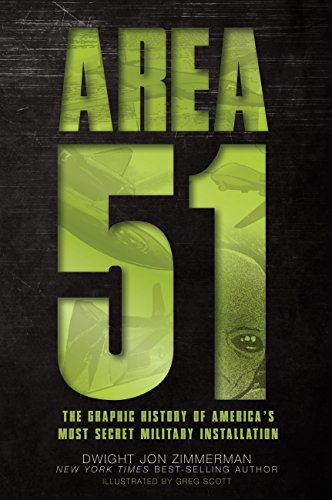 cover image Area 51: The Graphic History of America's Most Secret Military Installation