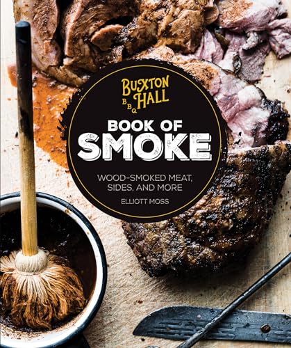 cover image Buxton Hall Barbecue’s Book of Smoke
