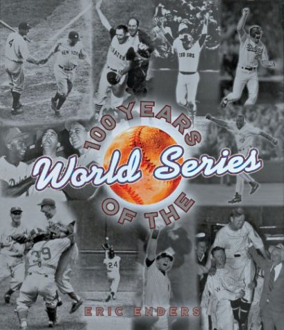cover image 100 Years of the World Series