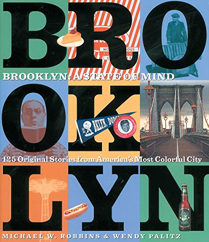 cover image BROOKLYN: A STATE OF MIND: 125 Original Stories from America's Most Colorful City