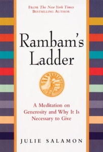 RAMBAM'S LADDER: It Is Necessary to Give