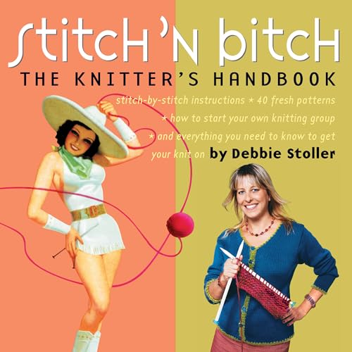 cover image Stitch 'n Bitch: The Knitter's Handbook